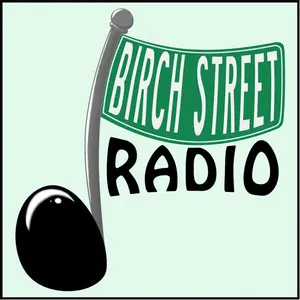 Birch Street Radio